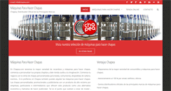 Desktop Screenshot of maquinasparahacerchapas.com